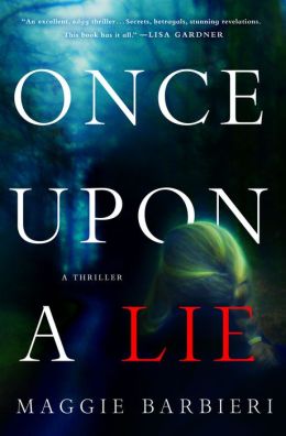Once Upon a Lie by Maggie Barbieri