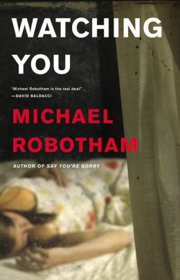 Watching You by Michael Robotham
