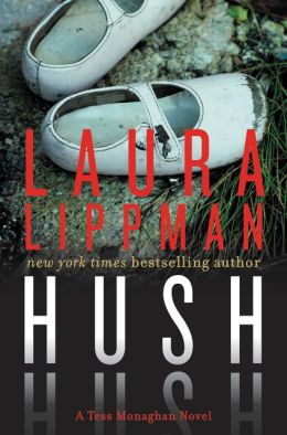 Hush Hush by Laura LIppman